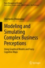 Cover: Modeling and Simulating Complex Business Perceptions - Springer
