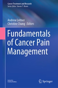 Enlarge image Cover: Fundamentals of Cancer Pain Management - Springer
