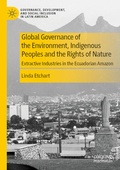 Cover: Global Governance of the Environment, Indigenous Peoples and the Rights of Nature - Palgrave Macmillan