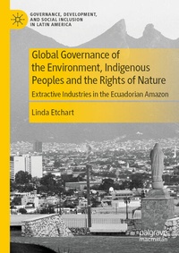 Enlarge image Cover: Global Governance of the Environment, Indigenous Peoples and the Rights of Nature - Palgrave Macmillan