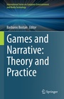 Cover: Games and Narrative: Theory and Practice - Springer