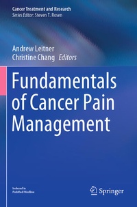 Enlarge image Cover: Fundamentals of Cancer Pain Management - Springer