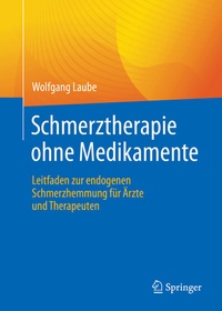 Abbildung von: Schmerztherapie ohne Medikamente - Springer