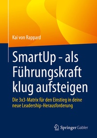 Abbildung von: SmartUp - als Führungskraft klug aufsteigen - Springer Gabler