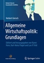 Cover: Allgemeine Wirtschaftspolitik: Grundlagen - Springer Gabler