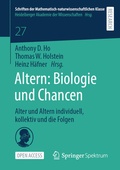 Cover: Altern: Biologie und Chancen - Springer Spektrum