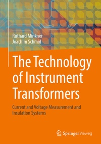 Enlarge image Cover: The Technology of Instrument Transformers - Springer Vieweg