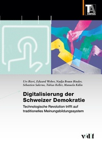 Abbildung von: Digitalisierung der Schweizer Demokratie - vdf Hochschulverlag AG