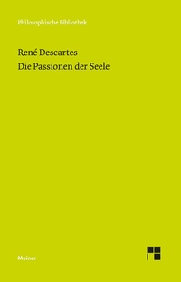 Abbildung von: Die Passionen der Seele - Meiner