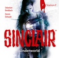 Cover: SINCLAIR - Underworld: Folge 07 - L&uuml;bbe Audio