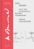 Cover: Bild und Spiegelbild: Kleiner Unterschied - gro&szlig;e Auswirkungen - GNT Publishing GmbH