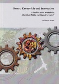 Cover: Kunst, Kreativit&auml;t und Innovation - new academic press