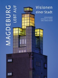 Abbildung von: Magdeburg lebt auf - Stekovics, J