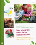 Cover: Wer schnarcht denn da im Bl&auml;tterhaufen? - Bananenblau