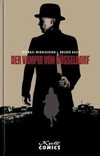 Abbildung von: Der Vampir von Düsseldorf - Kult Comics