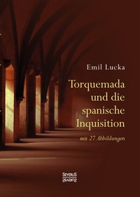 Enlarge image Cover: Torquemada und die spanische Inquisition - SEVERUS Verlag