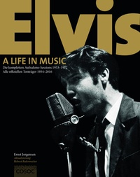 Abbildung von: Elvis. A Life In Music - Cosoc Grand Palace