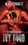 Cover: Die Heimsuchung der Ivy Good - Redrum Activity