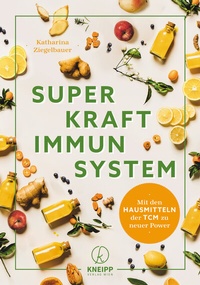 Abbildung von: Superkraft Immunsystem - Kneipp Verlag in Verlagsgruppe Styria GmbH & Co. KG