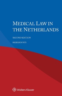 Abbildung von: Medical Law in the Netherlands - Kluwer Law International