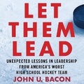 Cover: Let Them Lead - HarperAudio