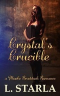 Cover: Crystal's Crucible - Laelia Stivell