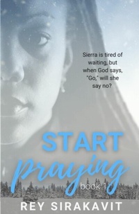 Abbildung von: Start Praying - In the Works Publishing