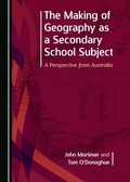 Cover: Making of Geography as a Secondary School Subject - Cambridge Scholars Publishing