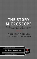 Cover: The Story Microscope - Story Grid Publishing LLC