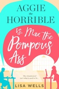 Cover: Aggie the Horrible vs. Max the Pompous Ass - Entangled: Amara
