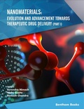 Cover: Nanomaterials: Evolution and Advancement towards Therapeutic Drug Delivery (Part I) - Bentham Science Publishers