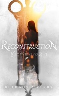 Cover: Reclamation 3 - Bethany a Perry