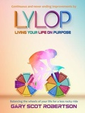 Cover: Living Your Life on Purpose LYLOP - LYLOP