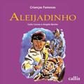 Cover: Aleijadinho - Callis Editora Ltda.