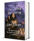 Cover: The Clone Initiative - Gail Daleys Fine Art
