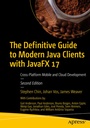 Cover: The Definitive Guide to Modern Java Clients with JavaFX 17 - APress