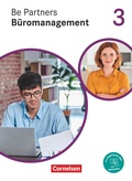 Cover: Be Partners - B&uuml;romanagement - Ausgabe 2020 - 3. Ausbildungsjahr: Lernfelder 9-13 - Cornelsen Verlag