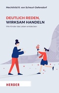 Cover: Deutlich reden, wirksam handeln - Verlag Herder