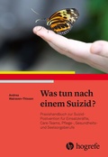Abbildung von: Was tun nach einem Suizid? - Hogrefe