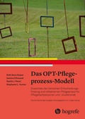 Cover: Das OPT-Pflegeprozess-Modell - Hogrefe