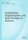 Cover: Globalization, Deglobalization, and New Paradigms in Business - Palgrave Macmillan