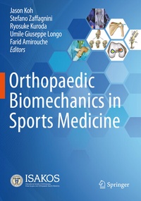 Abbildung von: Orthopaedic Biomechanics in Sports Medicine - Springer