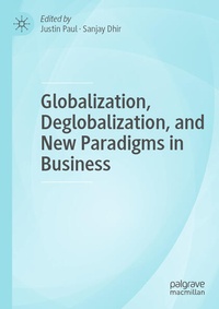 Enlarge image Cover: Globalization, Deglobalization, and New Paradigms in Business - Palgrave Macmillan