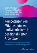 Cover: Kompetenzen von Mitarbeiterinnen und Mitarbeitern in der digitalisierten Arbeitswelt - Springer Gabler