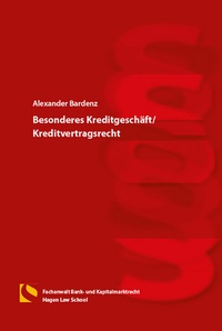 Abbildung von: Besonderes Kreditgeschäft/Kreditvertragsrecht - Hagener Wissenschaftsverlag