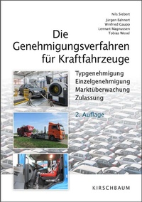 Abbildung von: Die Genehmigungsverfahren für Kraftfahrzeuge - Kirschbaum