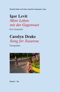 Cover: Mein Leben mit der Gegenwart / Song for Susanna - Steidl