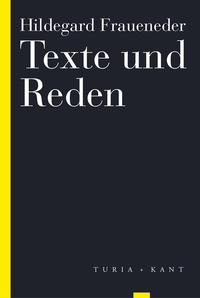 Enlarge image Cover: Texte und Reden - Verlag Turia + Kant