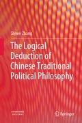 Cover: The Logical Deduction of Chinese Traditional Political Philosophy - Springer