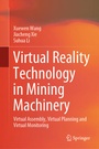 Cover: Virtual Reality Technology in Mining Machinery - Springer